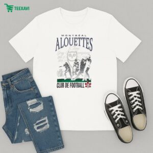 Octobersveryown Cfl Montreal Alouettes Club De Football Drake T-Shirt