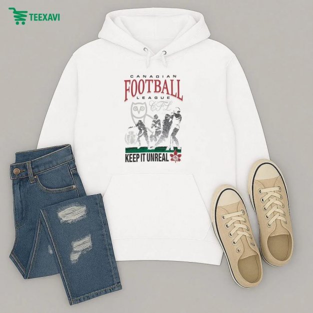 Octobersveryown Drake Canadian Football League Keep It Unreal Hoodie