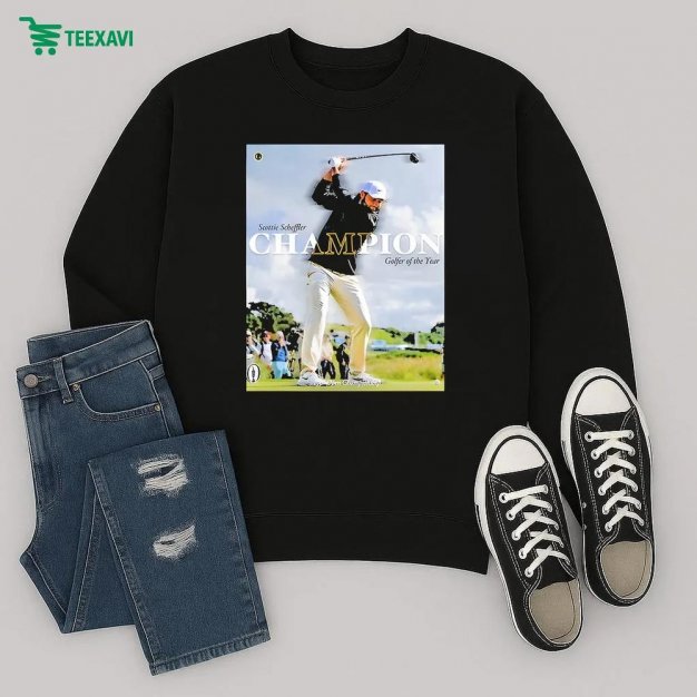 Scottie Scheffler Player On Pga Tour Has Named To 2025 Champion Golfer Of The Year Sweatshirt Scottie Scheffler Player On Pga Tour Has Named To 2025 Champion Golfer Of The Year Sweatshirt