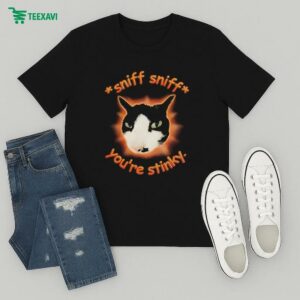 Sniff Sniff You’re Stinky Otis The Tuxedo Cat T-Shirt