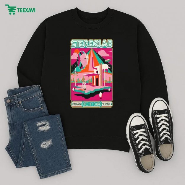 Stereolab 2025 Rio Theatre In Santa Cruz Ca Sweatshirt