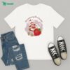 Leigh Mcnasty Hang In There Cat T-Shirt